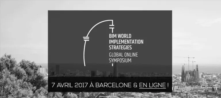 Suivre l'événement "BIM World implementation strategies" de Barcelone en ligne !