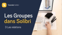 Solibri France | Les groupes dans Solibri- Les relations