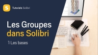 Solibri France | Les groupes dans Solibri- Les bases