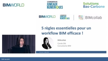 Workshop BIM World Paris - 5 règles essentielles pour un workflow BIM efficace