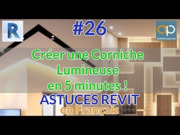 Comment Créer une Corniche Lumineuse avec #REVIT ? Tuto en Français