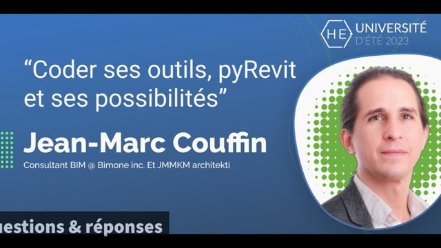 [Q&amp;R] Coder ses outils, pyRevit et ses possibilités - Jean-Marc Couffin