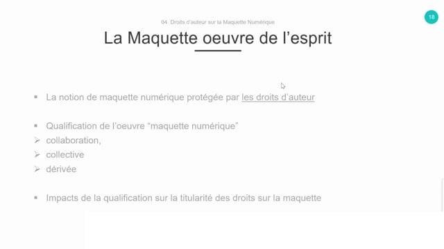 14 - Droit d’auteur sur la maquette numérique : entant qu'œuvre de l’esprit
