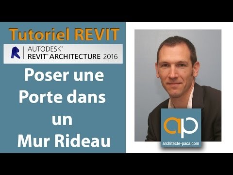 Tutoriel REVIT Architecture Français : Insérer une porte dans un mur rideau